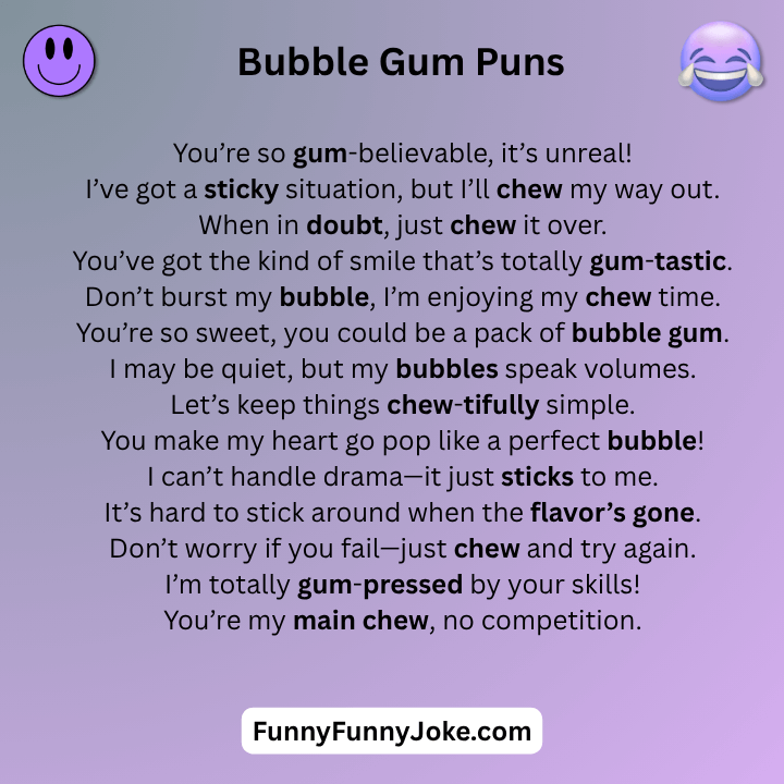 Bubble Gum Puns