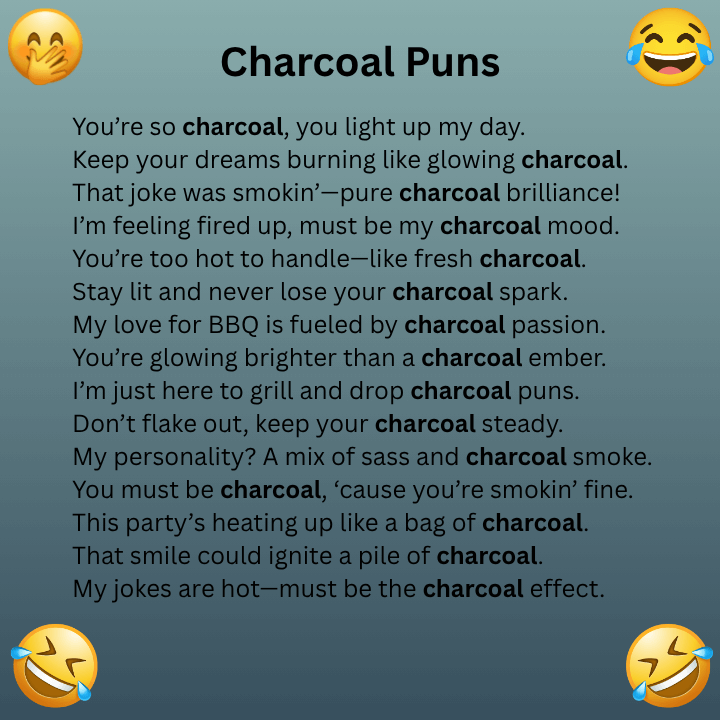 Charcoal Puns
