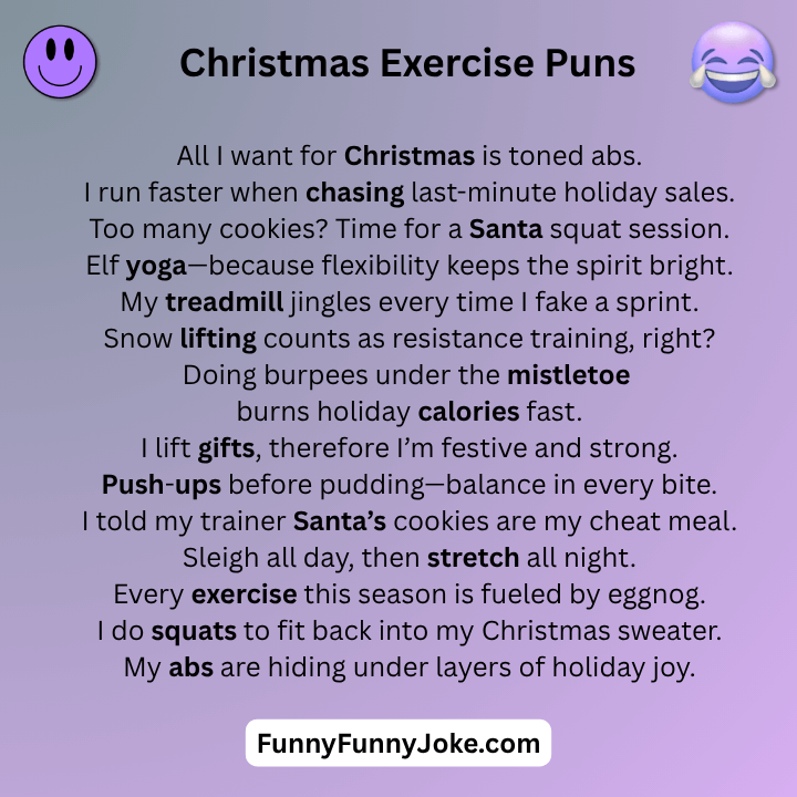 Christmas Exercise Puns