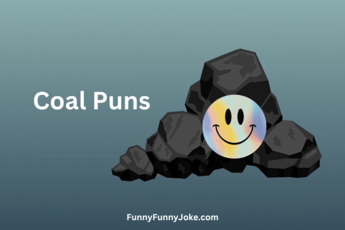 Coal Puns Coal Puns