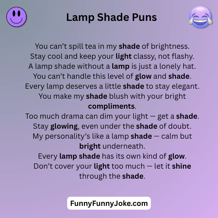Lamp Shade Puns