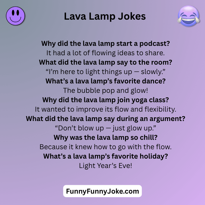 Lava Lamp Jokes