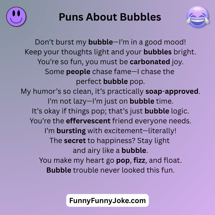 Puns About Bubbles