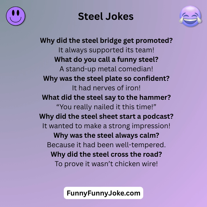 Steel Jokes