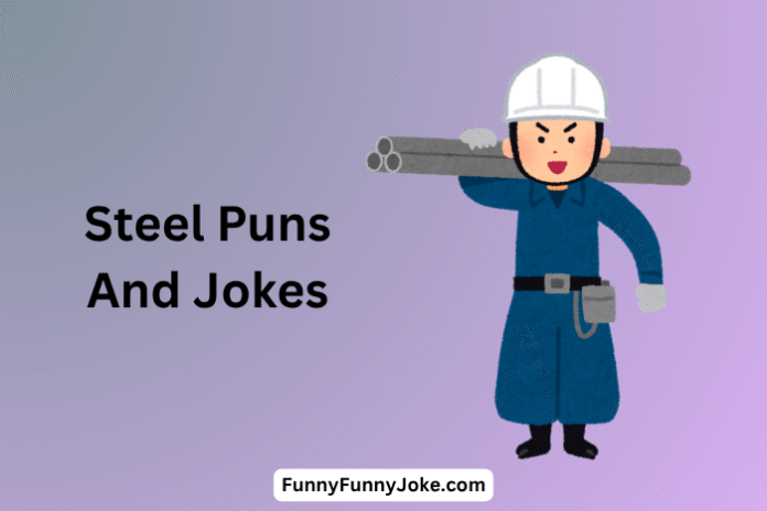 Steel Puns