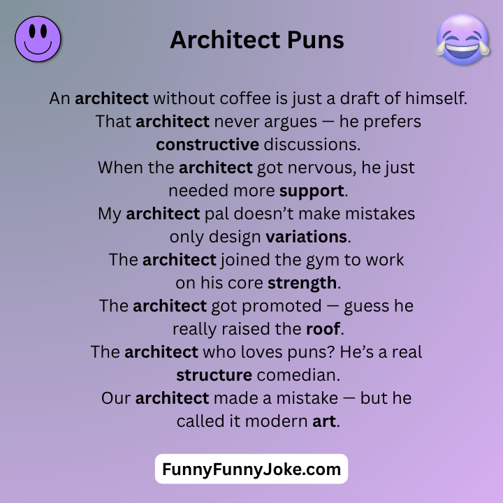 Architect Puns