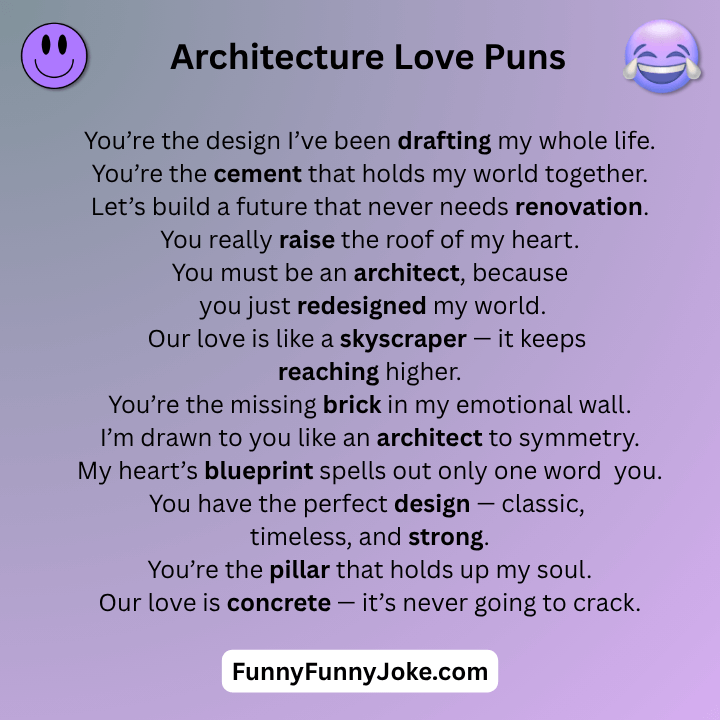 Architecture Love Puns