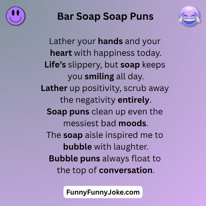 Bar Soap Soap Puns