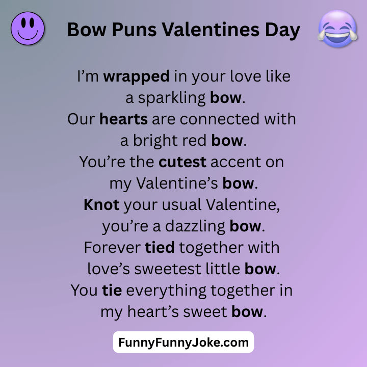 Bow Puns Valentines Day