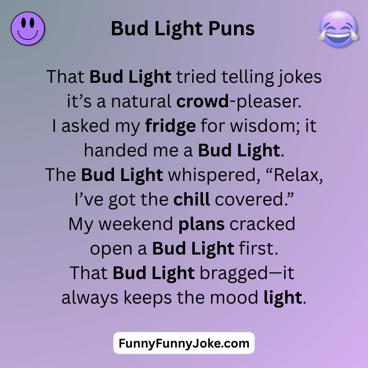 Bud Light Puns