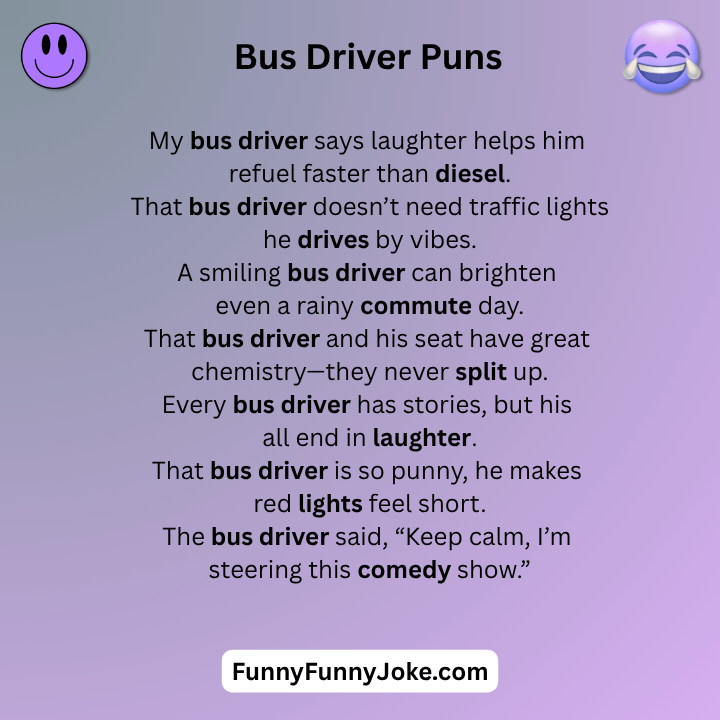 Bus Driver Puns