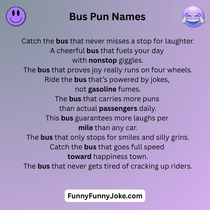 Bus Pun Names