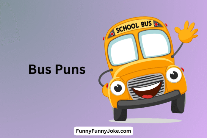 Bus Puns