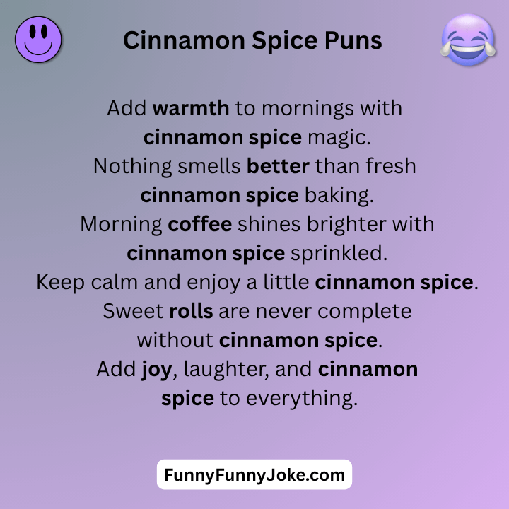 Cinnamon Spice Puns