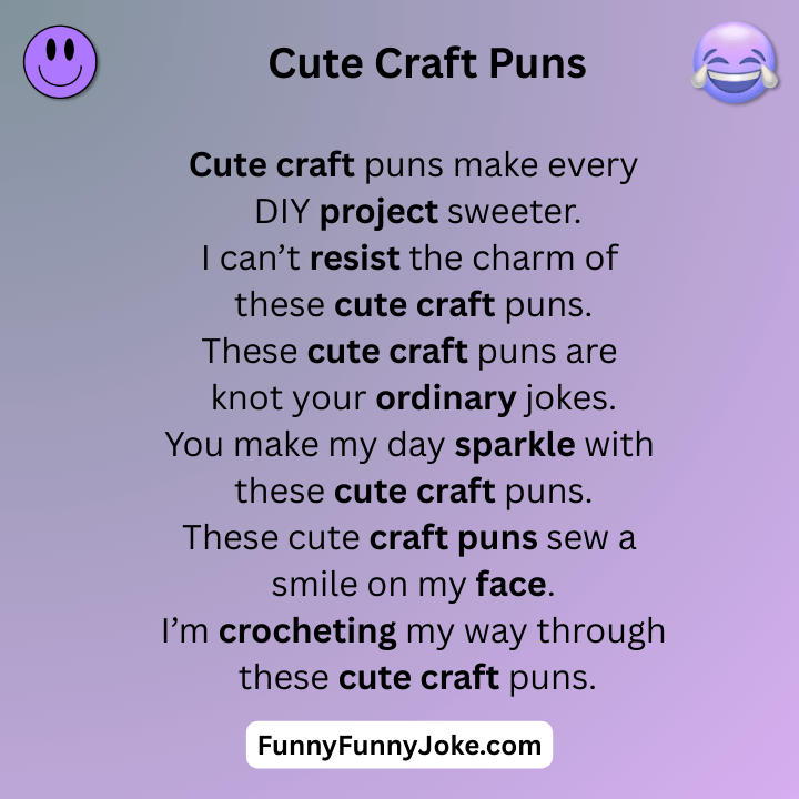 Cute Craft Puns