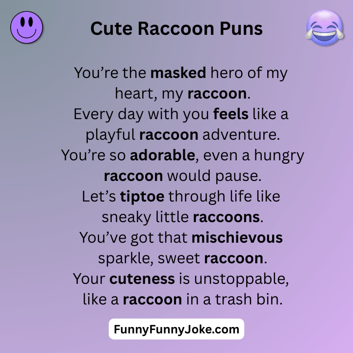 Cute Raccoon Puns