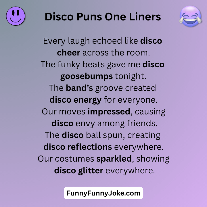 Disco Puns One Liners