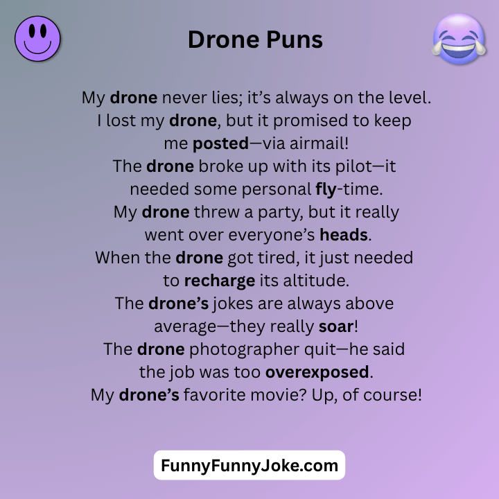 Drone Puns
