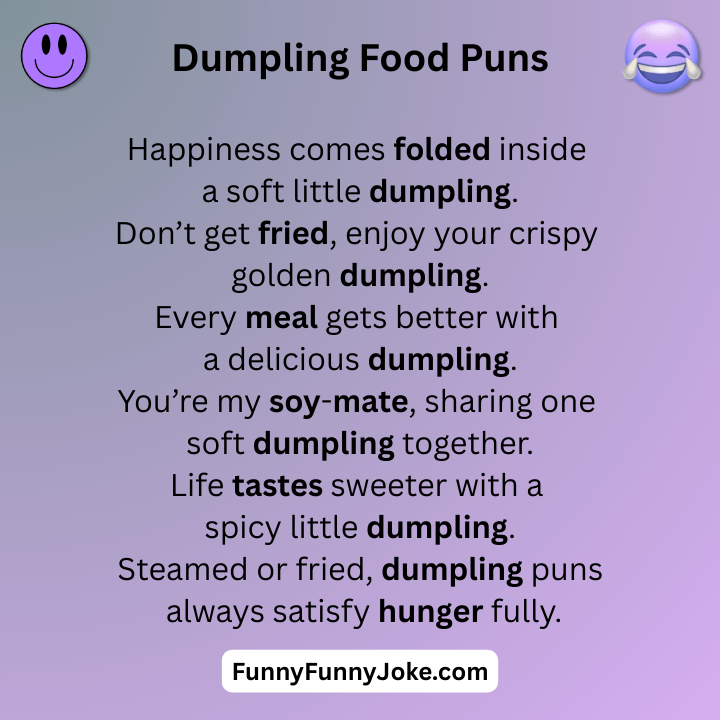 Dumpling Food Puns