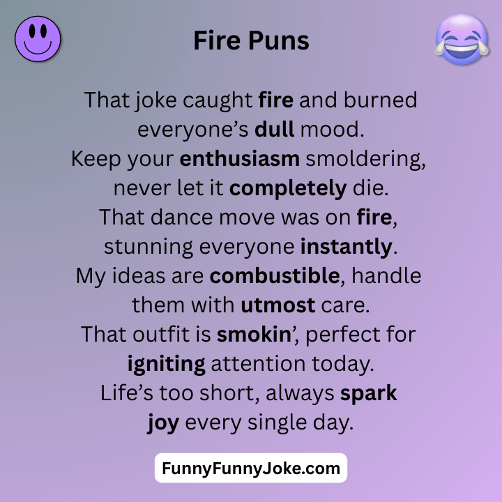 Fire Puns