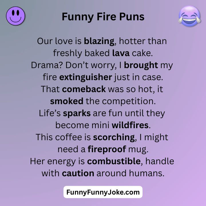 Funny Fire Puns