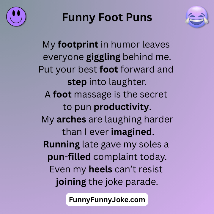 Funny Foot Puns