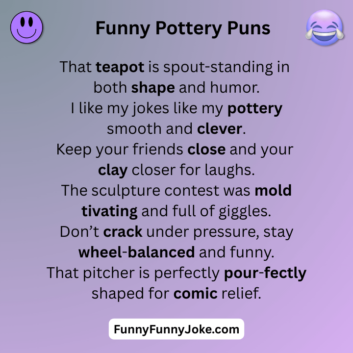 Funny Pottery Puns