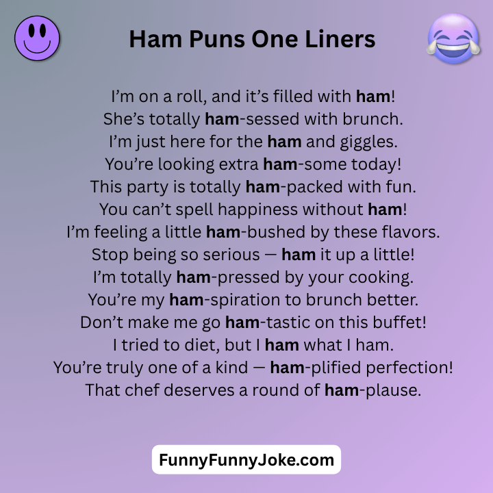 Ham Puns One Liners