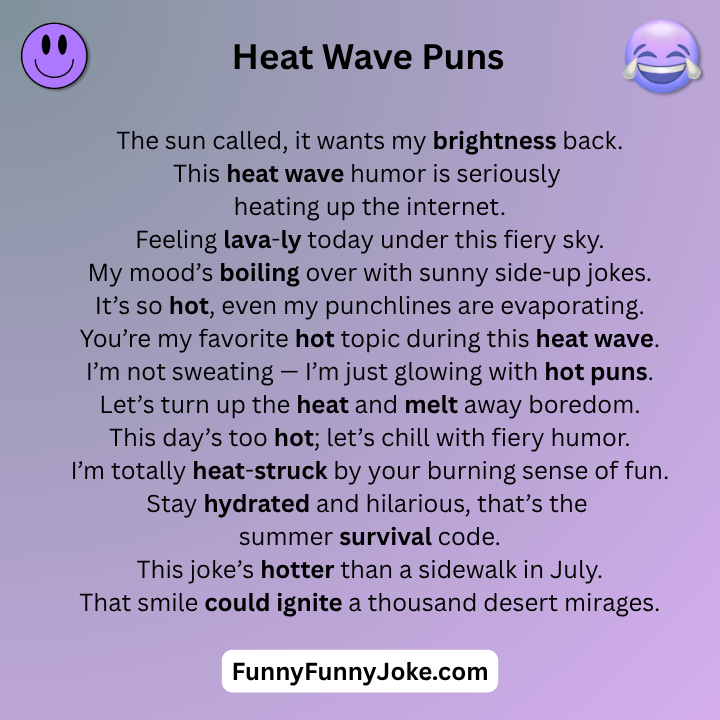 Heat Wave Puns