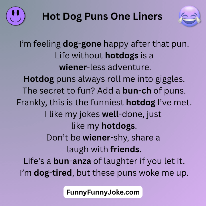 Hotdog Puns One Liners