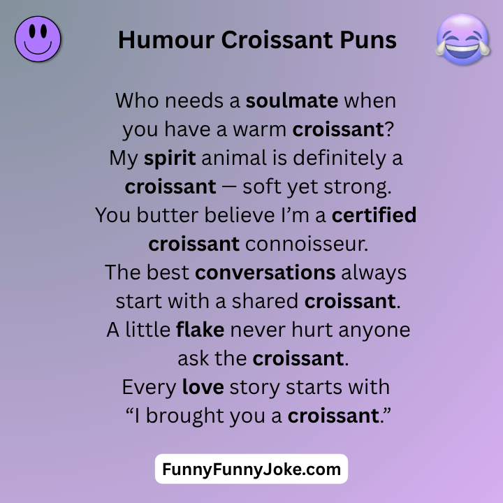 Humour Croissant Puns
