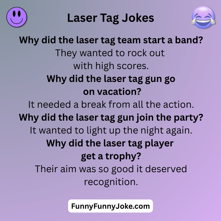 Laser Tag Jokes