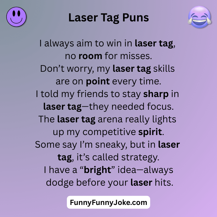 Laser Tag Puns