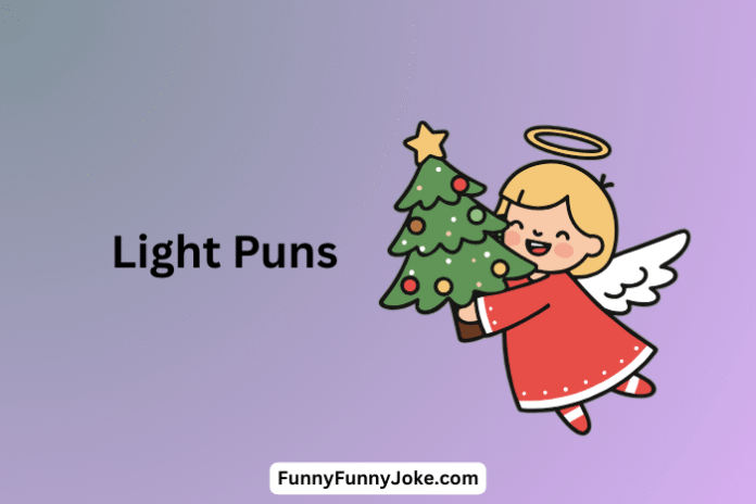Light Puns