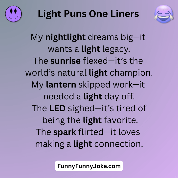 Light Puns One Liners