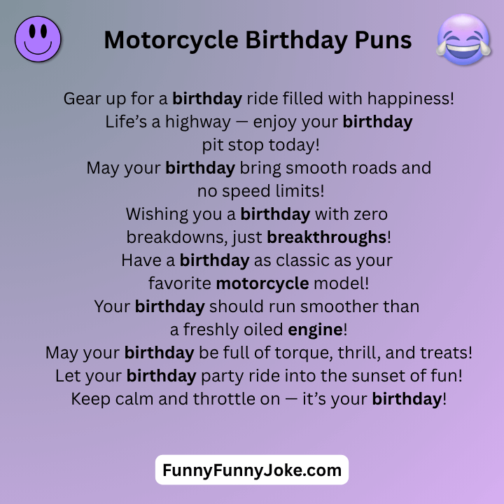 Motorcycle Birthday Puns