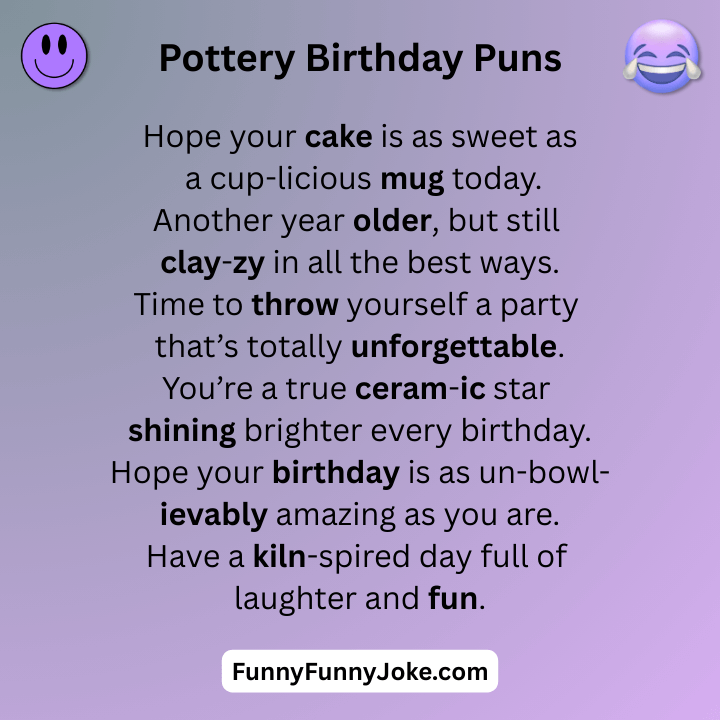 Pottery Birthday Puns