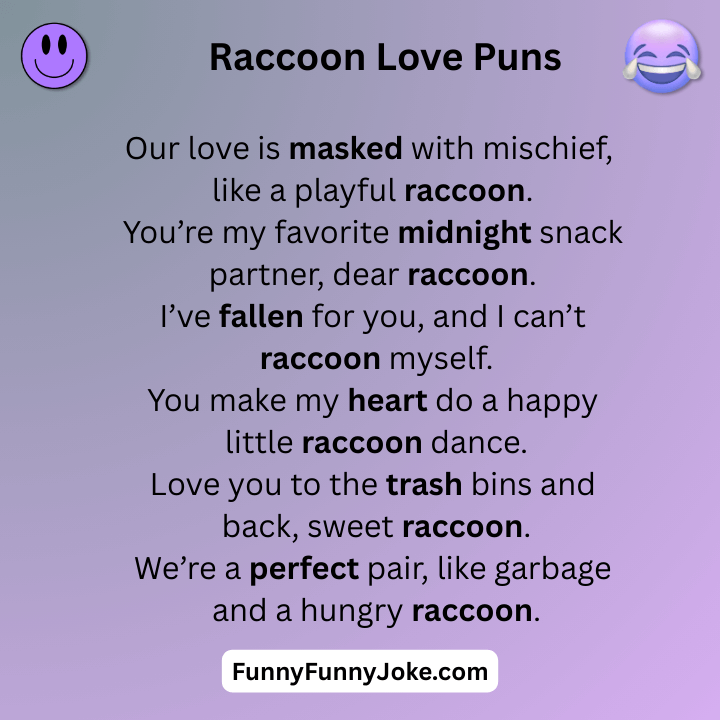 Raccoon Love Puns