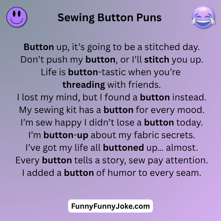 Sewing Button Puns