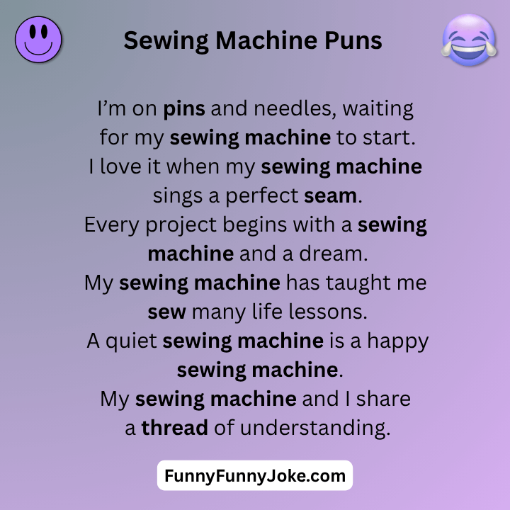 Sewing Machine Puns