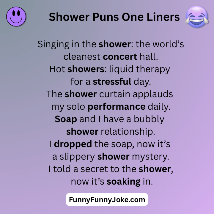 Shower Puns One Liners