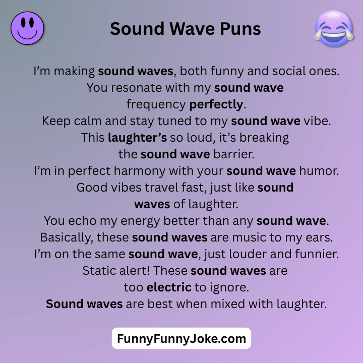 Sound Wave Puns