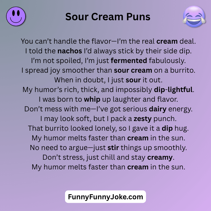 Sour Cream Puns