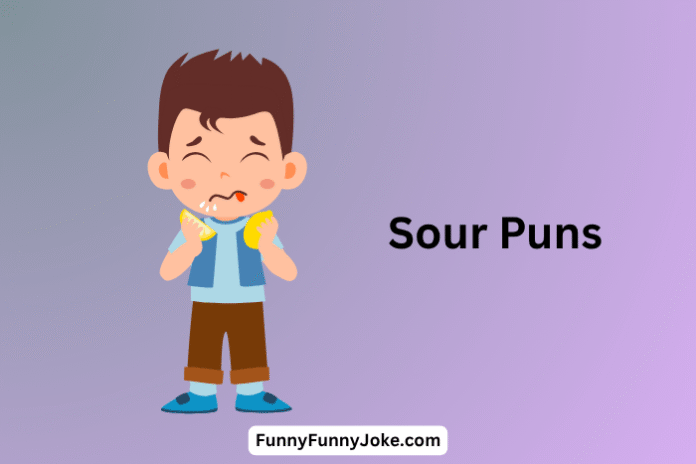 Sour Puns