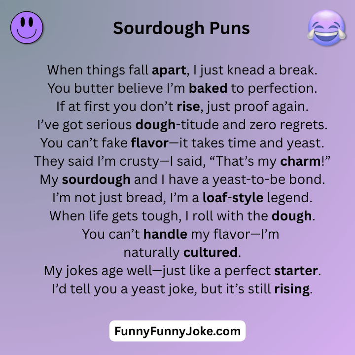 Sourdough Puns
