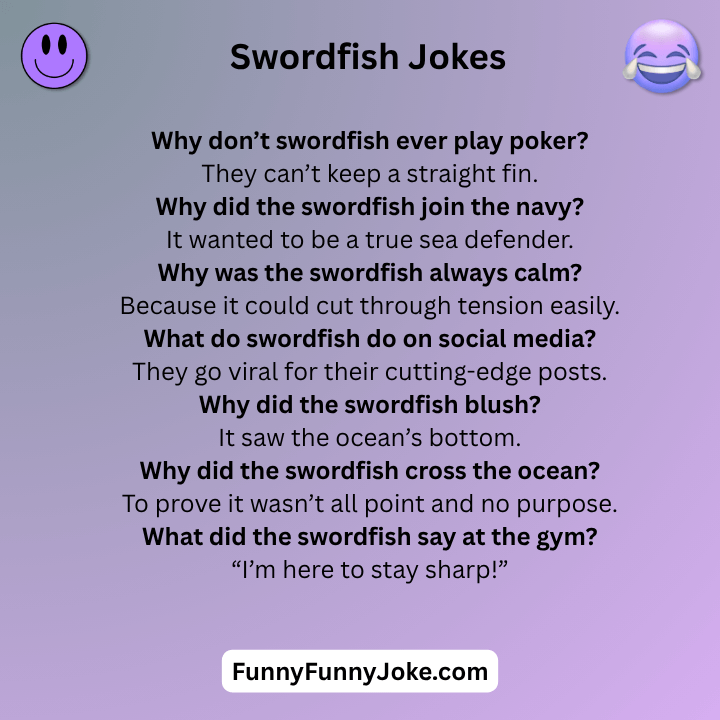 Swordfish Jokes