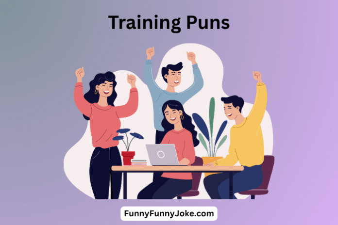Training Puns