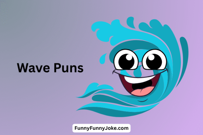 Wave Puns