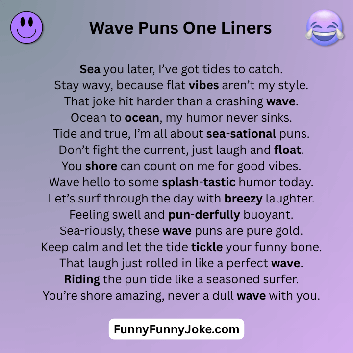 Wave Puns One Liners