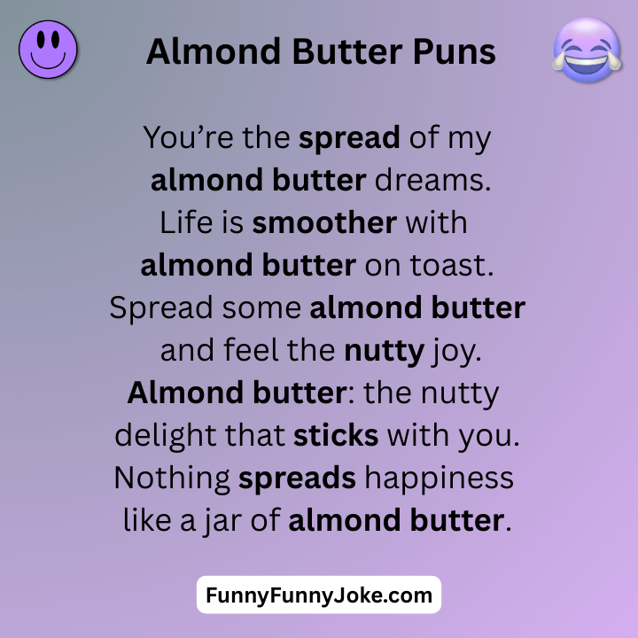 Almond Butter Puns